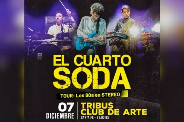 Llega a Tribus El Cuarto Soda el homenaje a Soda Stereo más